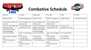 Adjusted Combatives Schedule with more classes!